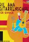 Preview: Brzoska, Ingo: AMA Gitarrenschule für Kinder - Guitar Method for Kids