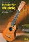 Preview: Artmeier, Fred: Tutorial for Ukulele, tuning: A,D,Fmaj,B