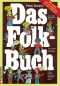Preview: Bursch, Peter: Das Folkbuch, 100 Songs für Gitarre in Noten und Tabulatur, Songbook, Liederbuch