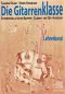 Preview: Buschmann, Jochen, Voelker, Clemens: Die Gitarrenklasse - Gitarrenschule für Klassenmusik, Lehrerheft