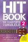 Mobile Preview: Hitbook 2 - 100 Charthits für Ukulele, Songbook, Melodie Text und Akkorde