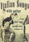 Mobile Preview: Italian Songs with Guitar Vol. 2 - From the Age of Napoleon, Noten für Gesang & Gitarre