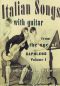 Mobile Preview: Italian Songs with Guitar Vol. 1 - From the Age of Napoleon, Noten für Gesang & Gitarre
