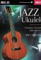 Preview: Jazz Ukulele, Ukulele Method (+ Online Audio), German edition