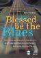 Preview: Roschauer, Norbert: Blessed be the Blues, Workshop, Songs and Instrumentals for Fingerstyle Guitar, sheet music