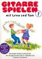 Preview: Schumann, Andreas: Gitarre spielen mit Lena und Tom Band 1, Gitarrenschule für Kinder