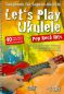Mobile Preview: Schusterbauer, Daniel: Let`s Play Ukulele Songbook