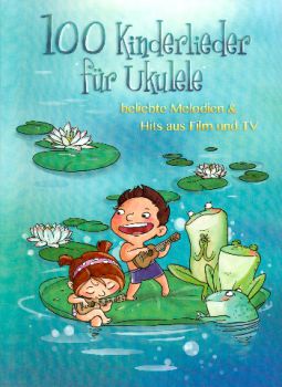 100 Children songs for Ukulele, Songbook