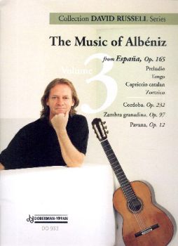 Albeniz, Isaac: The Music of Albeniz Vol.3, from Espana op. 165 for guitar solo arranged by David Russel, sheet music