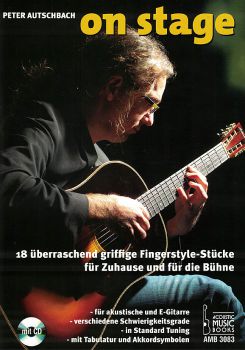 Autschbach, Peter: On Stage, 18 Fingerstyle Pieces for Guitar solo, sheet music