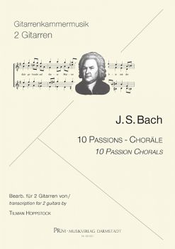 Bach, Johann Sebastian: 10 Passions-Choräle für 2 Gitarren, Noten