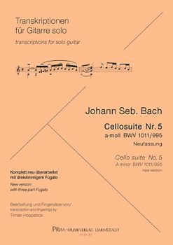 Bach: Johann Sebastian: Cello Suite Nr. 5, a-minor BWV 1011/995 for guitar solo arranged by Tilman Hoppstock, sheet music