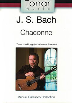 Bach, Johann Sebastian: Chaconne aus Partita II d-moll, BWV 1004, Bearb. Manuel Barrueco, Gitarre solo Noten