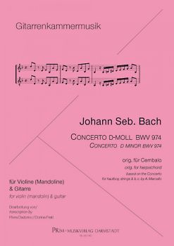 Bach, Johann Sebastian: Concierto d minor, BWV 974 after Marcello for Violin/ Mandolin and Guitar, sheet music