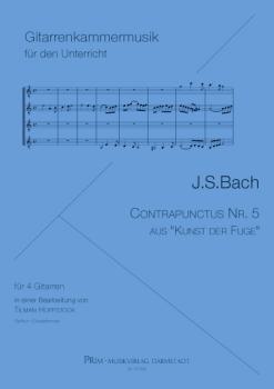 Bach, Johann Sebastian: Contrapunctus Nr. 5 aus die Kunst der Fuge, Gitarrenquartett oder Gitarrenorchester, Noten