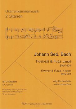 Bach, Johann Sebastian: Fantasy and Fugue in A minor, BWV 904 for guitar duo, arr: Tilman Hoppstock