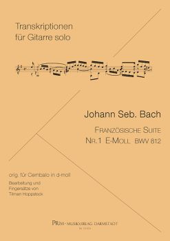 Bach, Johann Sebastian: French Suite Nr. 1, BWV 812, e-minor for guitar solo sheet music