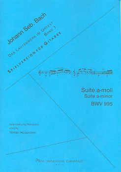 Bach, Johann Sebastian: Suite a-minor, BWV 995 for guitar solo, ed. Tilman Hoppstock, sheet music