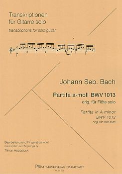 Bach, Johann Sebastian: Flute-Partita a-moll, BWV 1013, Gitarre solo Noten, Bearbeiter Tilman Hoppstock