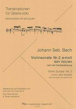 Bach, Johann Sebastian: Violin Sonata Nr.2, a-moll BWV 1003, Gitarre solo Noten, Bearbeiter Tilman Hoppstock