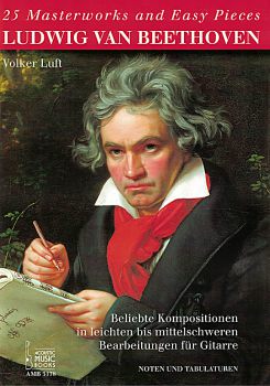 Beethoven, Ludwig van: 25 Masterworks and Easy Pieces für Gitarre solo, Noten und Tabulatur