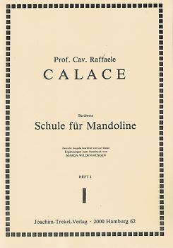 Calace, Raffaele: Famous Method for Mandolin Vol. 1, German text