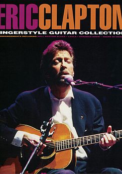 Clapton, Eric: Fingerstyle Collection, Gitarre solo, Noten und Tabulatur, mit Text und Akkorden