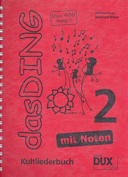 Das Ding 2 with notes - Songbook for guitar, melody, lyrics and chords