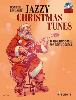 Doll, Frank/Meier, Hans: Jazzy Christmas Tunes for electric guitar