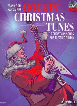 Doll, Frank/Meier, Hans: Rockin` Christmas Tunes for electric guitar, Noten und Tabulatur für E-Gitarre, WeihnachtsliederChristmas Tunes for electric guitar