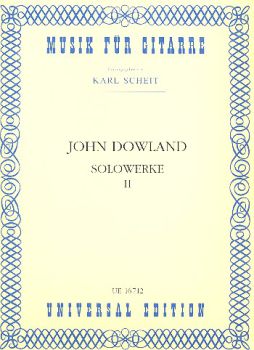 Dowland, John: Solo Works 2 for guitar, Karl Scheit Edition, sheet music