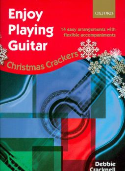 Enjoy Playing Guitar - Christmas Crackers for 1-3 guitars, 14 leichte Arrangements für 1-3 Gitarren von Debbie Cracknell, Spielpartitur – Inhalt: Frosty the Snowman, Away in a Manger, Deck the Hall, Let it snow, Once in Royal David's City, In dulci jubilo