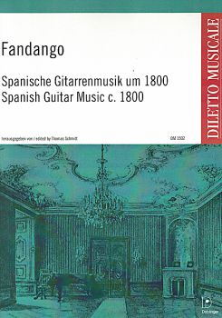 Fandango - Spanish guitar music around 1800, sheet music for guitar solo