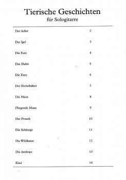 Felger, Jens: Tierische Geschichten, 13 leichte Stücke für Gitarre solo, Noten Inhalt