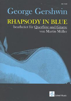 Gershwin, George: Rhapsody in Blue für Flöte und Gitarre