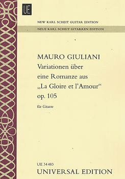 Giuliani, Mauro: Variationen über eine Romanze aus "La Gloire et l'Amour", Noten für Gitarre solo, Neue Karl Scheit Edition