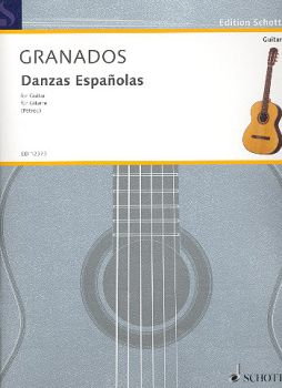 Granados, Enrique: Danzas Españolas for guitar solo, sheet music