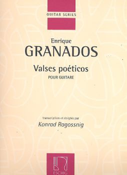 Granados, Enrique: Valses Poéticos für Gitarre solo