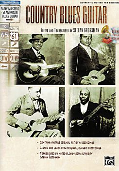 Grossman, Stefan: Country Blues Guitar, Songbook und Gitarre solo, Noten und Tabulatur