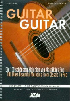 Guitar Guitar - 101 Melodien von Klassik bis Pop für Gitarre solo, Noten und Tabulatur