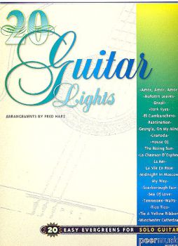 Harz, Fred: 20 Guitar lights - Evergreens für Gitarre solo, Noten