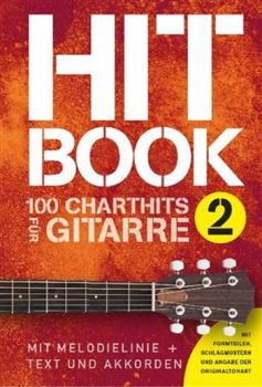 Hit Book 2 - 100 Charthits für Gitarre - Songbook