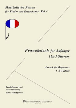 Hoppstock, Tilman: Französisch für Anfänger für 1-3 Gitarren, leicht