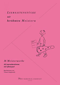 Hoppstock, Tilman: Pieces with open strings with famous masters, very easy, sheet music for guitar solo, with teacher's part