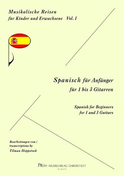 Hoppstock, Tilman: Spanisch für Anfänger für 1-3 Gitarren, leicht - Musikalische Reisen für Kinder und Erwachsene Band 1, Noten