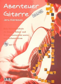 Kienbaum, Jens: Abenteuer Gitarre - guitar method