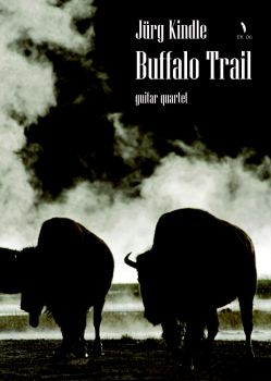 Kindle, Jürg: Buffalo Trail für 4 Gitarren oder Gitarrenensemble, Noten