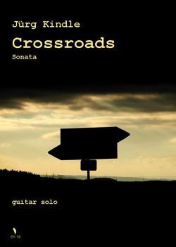 Kindle, Jürg: Crossroads for guitar solo, sheet music