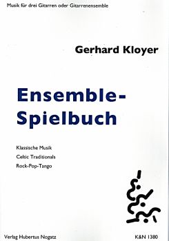 Kloyer, Gerhard: Ensemble Spielbuch for 3 guitars or guitar ensemble, sheet music