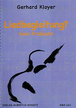 Kloyer, Gerhard: Liedbegleitung? Kein Problem! Gitarrenschule